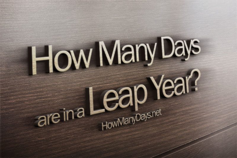 How Many Days are in a Leap Year?