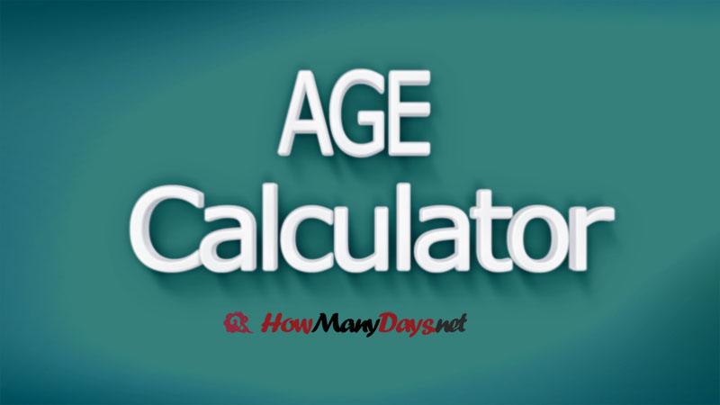 age calculator, age calculation, age calculator online, how to calculate age, age calculator in months, age calculator in days