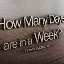 How many days in a week? How many days a week? How many days in a weekend? How many days are in a week? How Many Days Are There in a Week?